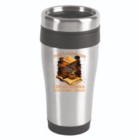 That's What I Do I Read Books And I Know Things Reading 16oz Travel Tumbler