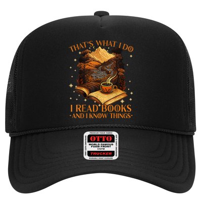 That's What I Do I Read Books And I Know Things Reading Trucker Hat