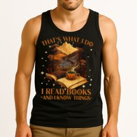 That's What I Do I Read Books And I Know Things Reading Tank Top