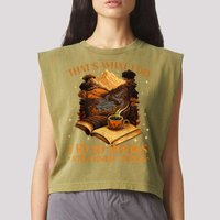 That's What I Do I Read Books And I Know Things Reading Garment-Dyed Women's Muscle Tee