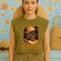 That's What I Do I Read Books And I Know Things Reading Garment-Dyed Women's Muscle Tee