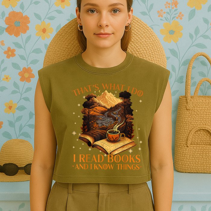 That's What I Do I Read Books And I Know Things Reading Garment-Dyed Women's Muscle Tee