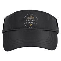That's What I Do I Read Books And I Know Things Reading Adult Drive Performance Visor