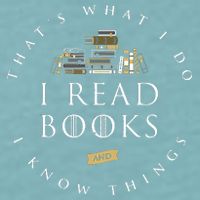 That's What I Do I Read Books And I Know Things Reading Sueded Cloud Jersey T-Shirt