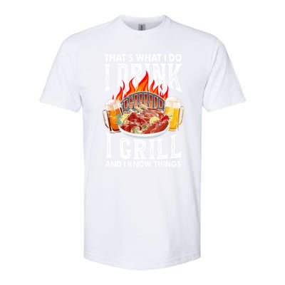 Thats What I Do I I Grill And Know Things Bbq Beer Cute Gift Softstyle CVC T-Shirt