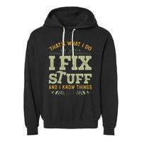 Thats What I Do I Read Books And I Know Things Funny Reading Garment-Dyed Fleece Hoodie