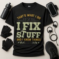 Thats What I Do I Read Books And I Know Things Funny Reading Performance Shirt