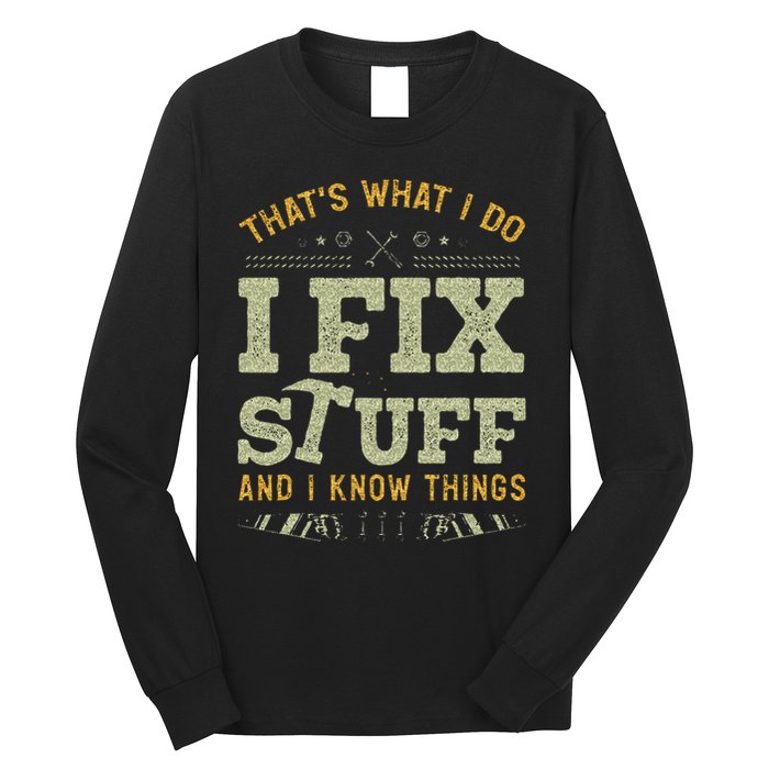 Thats What I Do I Read Books And I Know Things Funny Reading Long Sleeve Shirt