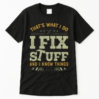 Thats What I Do I Read Books And I Know Things Funny Reading Tall T-Shirt