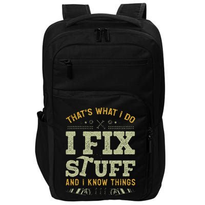 Thats What I Do I Read Books And I Know Things Funny Reading Impact Tech Backpack