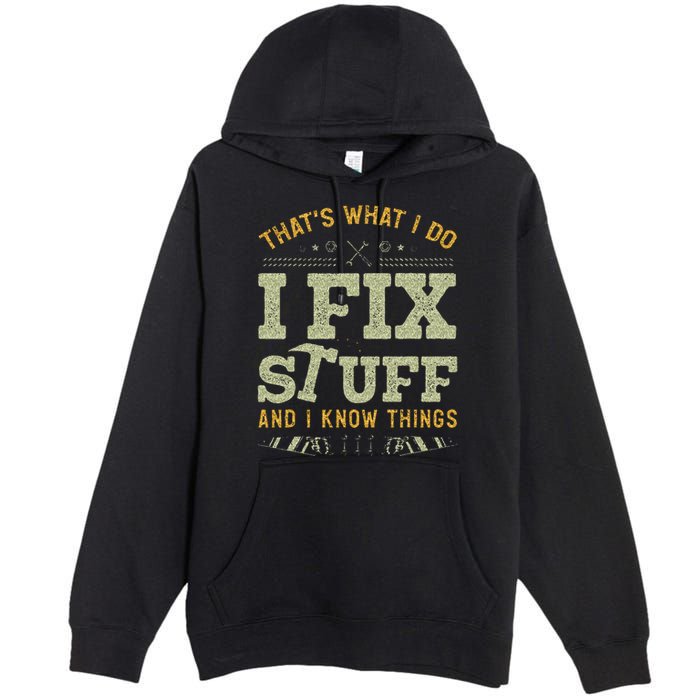 Thats What I Do I Read Books And I Know Things Funny Reading Premium Pullover Hoodie