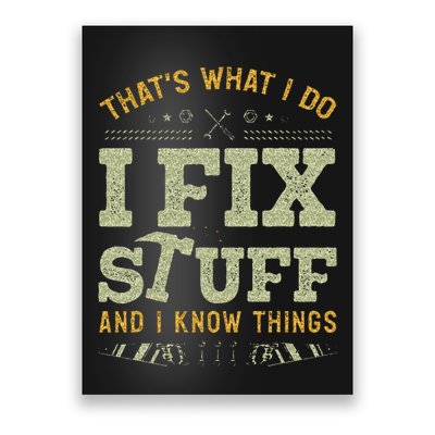 Thats What I Do I Read Books And I Know Things Funny Reading Poster