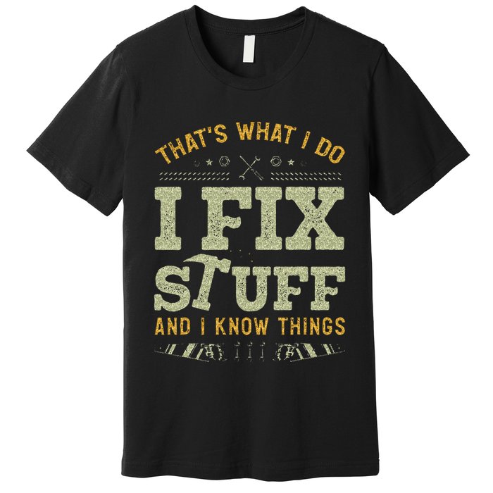 Thats What I Do I Read Books And I Know Things Funny Reading Premium T-Shirt