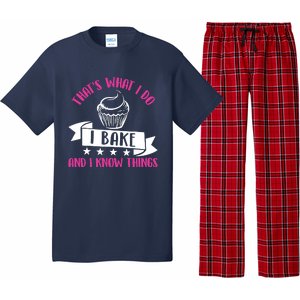 ThatS What I Do I Bake And Know Things Funny Baker Gift Pajama Set