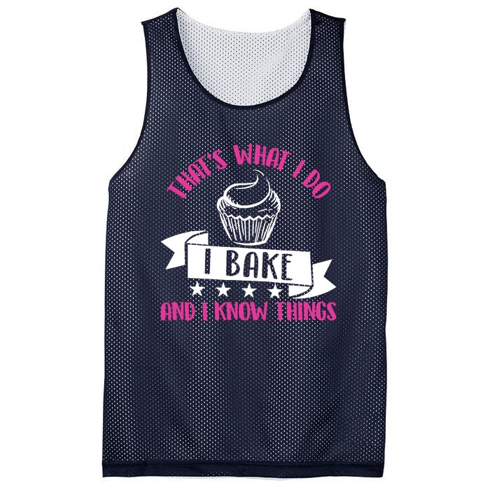 ThatS What I Do I Bake And Know Things Funny Baker Gift Mesh Reversible Basketball Jersey Tank