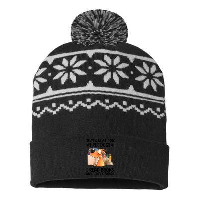 Thats What I Do I Pet Dogs I Read Books And I Forget Things USA-Made Snowflake Beanie