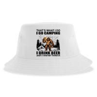 Thats What I Do I Go Camping I Drink Beer And I Know Things Sustainable Bucket Hat