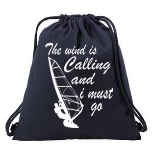 The Wind Is Calling And I Must Go Drawstring Bag