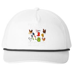 Thats What I Do I Garden I Play With Chickens Forget Things Snapback Five-Panel Rope Hat