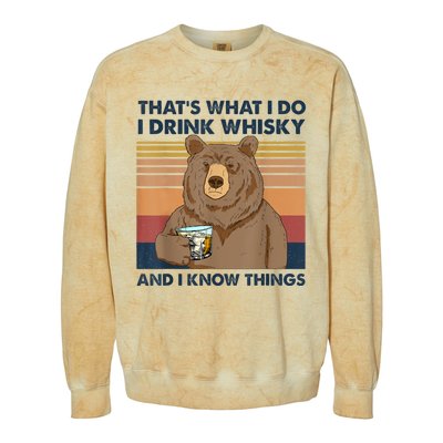 That's What I Do I Drink Whiskey And I Know Things Bear Tee Colorblast Crewneck Sweatshirt