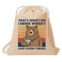 That's What I Do I Drink Whiskey And I Know Things Bear Tee Drawstring Bag