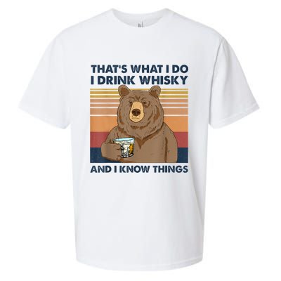 That's What I Do I Drink Whiskey And I Know Things Bear Tee Sueded Cloud Jersey T-Shirt