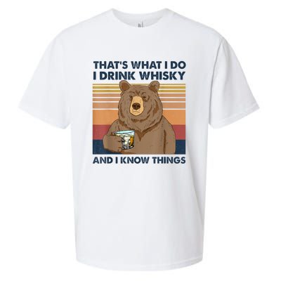 That's What I Do I Drink Whiskey And I Know Things Bear Tee Sueded Cloud Jersey T-Shirt