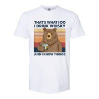 That's What I Do I Drink Whiskey And I Know Things Bear Tee Softstyle CVC T-Shirt