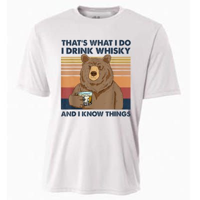 That's What I Do I Drink Whiskey And I Know Things Bear Tee Cooling Performance Crew T-Shirt