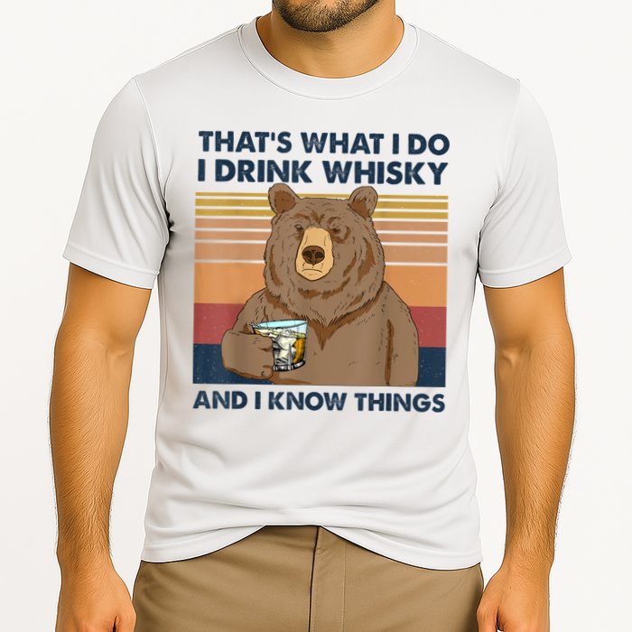 That's What I Do I Drink Whiskey And I Know Things Bear Tee Cooling Performance Crew T-Shirt