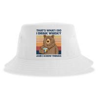 That's What I Do I Drink Whiskey And I Know Things Bear Tee Sustainable Bucket Hat
