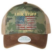 That's What I Do I Fix Stuff And I Know Things Funny Saying Legacy Tie Dye Trucker Hat
