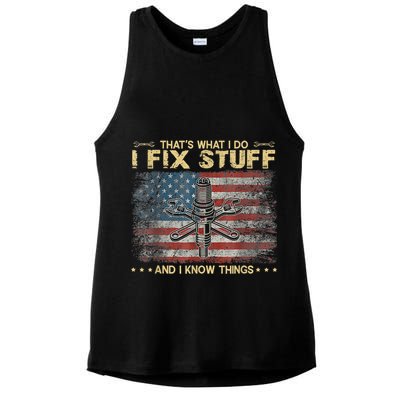 That's What I Do I Fix Stuff And I Know Things Funny Saying Ladies PosiCharge Tri-Blend Wicking Tank
