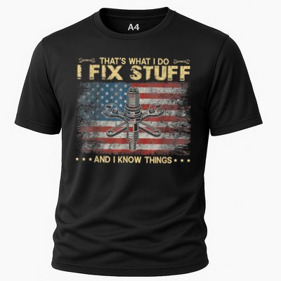 That's What I Do I Fix Stuff And I Know Things Funny Saying Performance Shirt