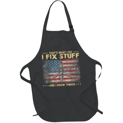 That's What I Do I Fix Stuff And I Know Things Funny Saying Apron