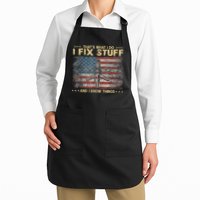That's What I Do I Fix Stuff And I Know Things Funny Saying Apron
