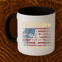 That's What I Do I Fix Stuff And I Know Things Funny Saying Mug