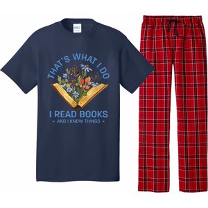 That's What I Do I Read Books And I Know Things Reading Pajama Set