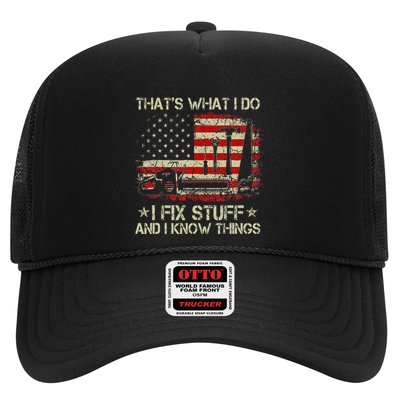 ThatS What I Do I Fix Stuff And I Know Things Us Flag Trucker Hat