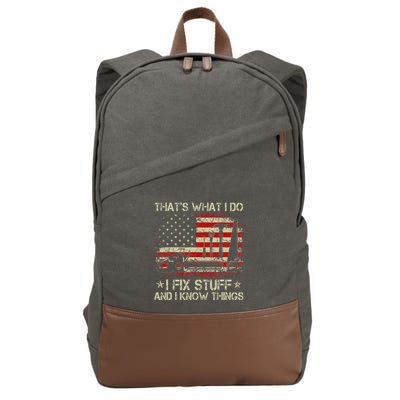ThatS What I Do I Fix Stuff And I Know Things Us Flag Cotton Canvas Backpack
