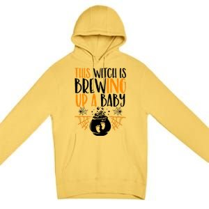 This Witch Is Brewing Up A Halloween Pregnant Costume Gift Premium Pullover Hoodie