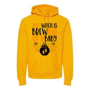 This Witch Is Brewing Up A Halloween Pregnant Costume Gift Premium Hoodie