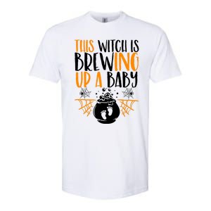 This Witch Is Brewing Up A Halloween Pregnant Costume Gift Softstyle CVC T-Shirt