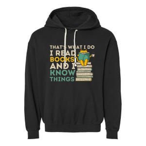 ThatS What I Do Reading Cat Funny Book & Cat Lover Garment-Dyed Fleece Hoodie