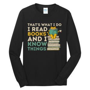 ThatS What I Do Reading Cat Funny Book & Cat Lover Tall Long Sleeve T-Shirt