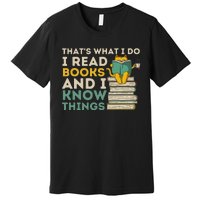 ThatS What I Do Reading Cat Funny Book & Cat Lover Premium T-Shirt