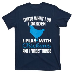 Thats What I Do I Garden Play With Chickens Farmers Saying Raglan Baseball T-Shirt