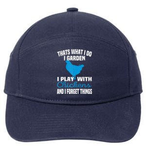 Thats What I Do I Garden Play With Chickens Farmers Saying Raglan Baseball 7-Panel Snapback Hat