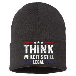 Think While Its Still Legal Think While Its Still Legal Sustainable Knit Beanie