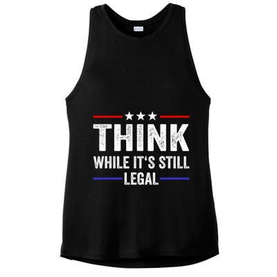 Think While Its Still Legal Think While Its Still Legal Ladies PosiCharge Tri-Blend Wicking Tank